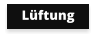 Lüftung