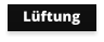 Lüftung