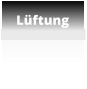 Lüftung